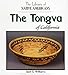 The Tongva of California (Library of Native Americans of California)