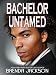 Bachelor Untamed (Thorndike Press Large Print African American Series)