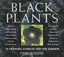 Black Plants: 75 Striking Choices for the Garden