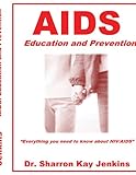 Aids: Education and Prevention