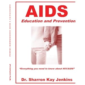 Aids: Education and Prevention