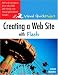 Book cover of Creating a Web Site with Flash: Visual QuickProject Guide.