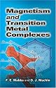 Magnetism and Transition Metal Complexes (Dover Books on Chemistry)