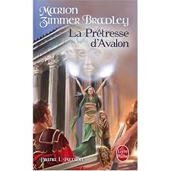 Les Dames du Lac, Tome 4 : La Pr�tresse d'Avalon