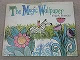 The magic wallpaper