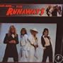 And Now... The Runaways