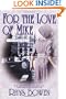 For the Love of Mike (Molly Murphy Mysteries)