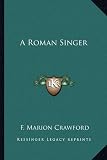 A Roman Singer