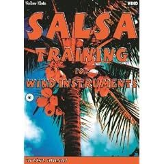 Salsa Training for Wind  Instruments: Salsatraining f�r Bl�ser (inkl. Audio-CD)