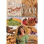The Power of Flour: Cooking With Non-traditional Flours