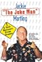 A Safe Distance from Genius - Jackie "The Joke Man" Martling