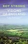 Visions of England: A Little History of Our National Imagination