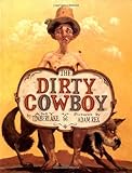 The Dirty Cowboy