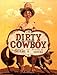 The Dirty Cowboy