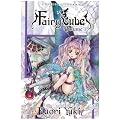 Fairy Cube, Tome 1 :