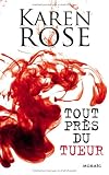 Tout pr�s du tueur