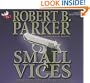 Small Vices (Spenser Novels (Audio))