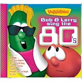 Bob and Larry Sing the 80's
