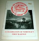 The first 150 years of the Yarmouth-Reedham-Norwich railway 1844-1994