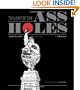 Twilight of the Assholes (The Chronicles of the Era of Darkness 2005-2009)