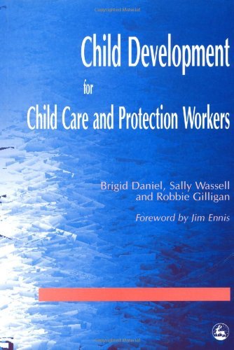 Child Development for Child Care and Protection Workers