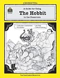 A Guide for Using The Hobbit in the Classroom