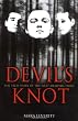 Devil s Knot : The True Story of the West Memphis Three