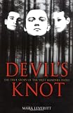 Devil's Knot: The True Story of the West Memphis Three
