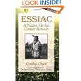 Essiac: A Native Herbal Cancer Remedy by Cynthia Olsen