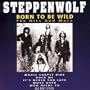 Born to Be Wild & Hits
