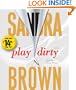 Play Dirty: A Novel