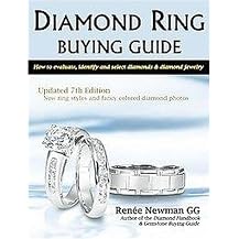 Diamond Ring Buying Guide (How to Evaluate, Identify, and Select Diamonds & Diamond Jewelry) (Newman Gem Jewelry Series) (Updated) (Paperback)
