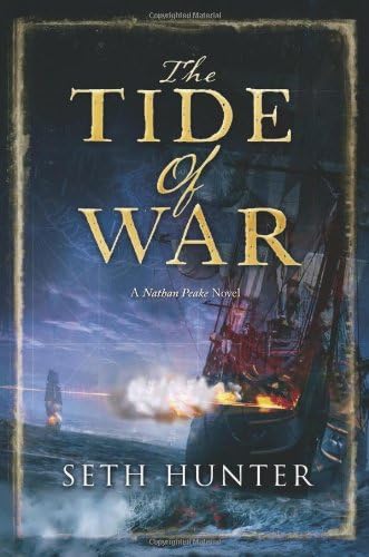 The Tide of War: A Nathan Peake Novel (The Nathan Peake Novels)