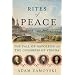 Rites of Peace: The Fall of Napoleon and the Congress of Vienna