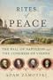 Rites of Peace: The Fall of Napoleon and the Congress of Vienna