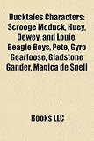 Ducktales Characters: Scrooge McDuck, Huey, Dewey, and Louie, Beagle Boys, Pete, Gyro Gearloose, Gladstone Gander, Magica de Spell-