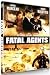 Fatal Agents
