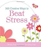 365 Creative Ways to Beat Stress (365 Perpetual Calendars)