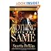 Nothing Stays the Same (Zane Presents)