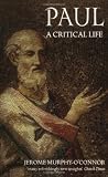 Paul: A Critical Life