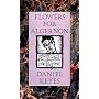Flowers for Algernon by Daniel Keyes
