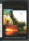 Introducing Indonesia : A Guide to Expatriate Living (American Women's Association of Indonesia)