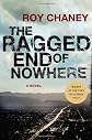 The Ragged End of Nowhere