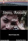 Stress, Anxiety, and Depression-Individual Use DVD Copy*