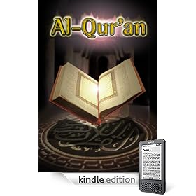 Al Qur'an ,The Koran. With Active Table of Contents, Scholar Notation & Interpretation (Quran, Koran, The Qur'an)[KINDLE EDITION]