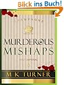 Murderous Mishaps