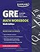 GRE Math Workbook (Kaplan Test Prep)