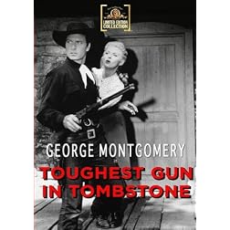 Toughest Gun In Tombstone