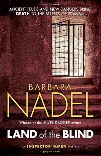 land of the blind inspector ikmen mystery