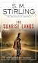 The Sunrise Lands: A Novel of the Change
